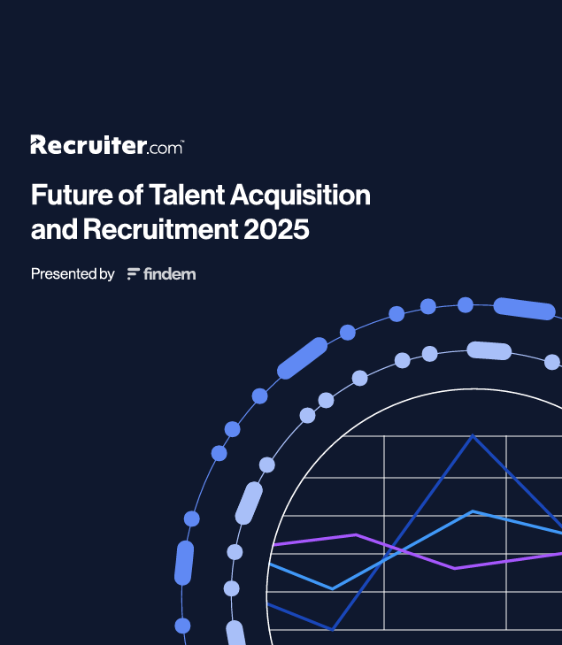 Recruiter.com Future of Talent Acquisition and Recruitment 2025